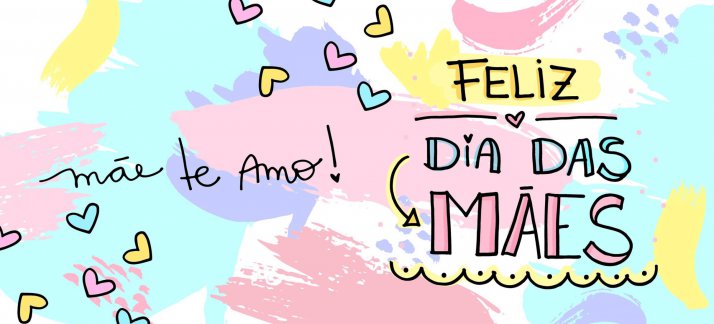 Arte para caneca: Dias das Mães - Te amo - Mãe