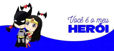 Dia dos namorados - Meu herói