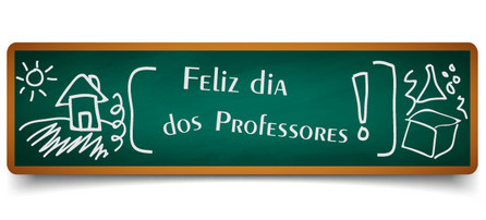 Feliz dia dos professores
