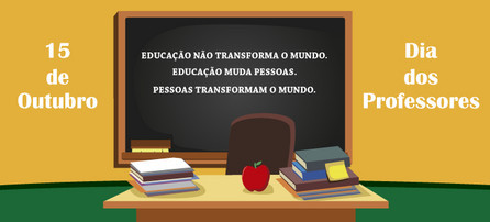 15 de outubro, dia dos professores