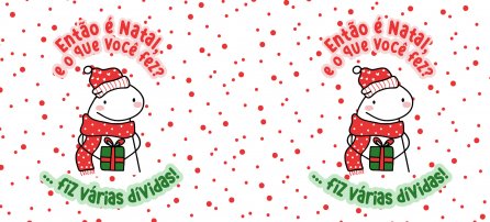 Natal, Flork - Então é natal, e o que você fez? Fiz várias dívidas