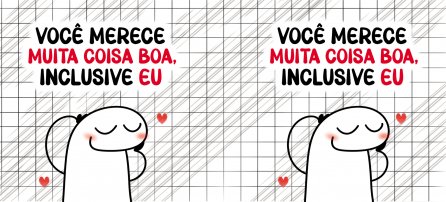 Amor, Flork - Você merece muita coisa boa, inclusive eu