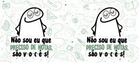 Arte similar: Dia dos professores, Flork - Não sou eu que preciso de notas são v-o-c-ê-s! (M)