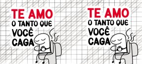 Arte similar: Amor, Flork - Te amo o tanto que você caga Arte similar: Amor, Flork - Te amo o tanto que você caga