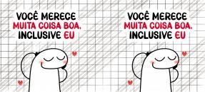 Arte similar: Amor, Flork - Você merece muita coisa boa, inclusive eu Arte similar: Amor, Flork - Você merece muita coisa boa, inclusive eu